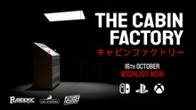 The Cabin Factory Official Console Release Date Announcement Trailer