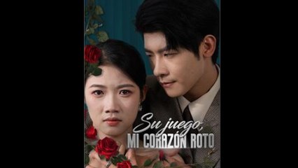 Su Juego, Mi CorazóN Roto - Full Movie