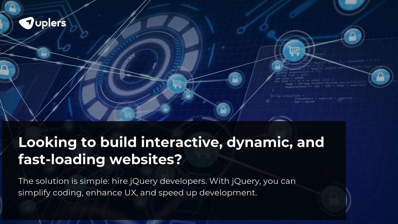 Why Hire jQuery Developers from Uplers?