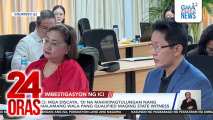 ICI - Mga Discaya, ‘di na makikipagtulungan nang malamang wala pang qualified maging state witness | 24 Oras