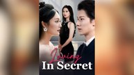 Loving in Secret Full Movies