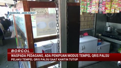 Modus Baru Penipuan QRIS Palsu di Bandung, Pedagang Kantin Kampus Jadi Korban | BORGOL