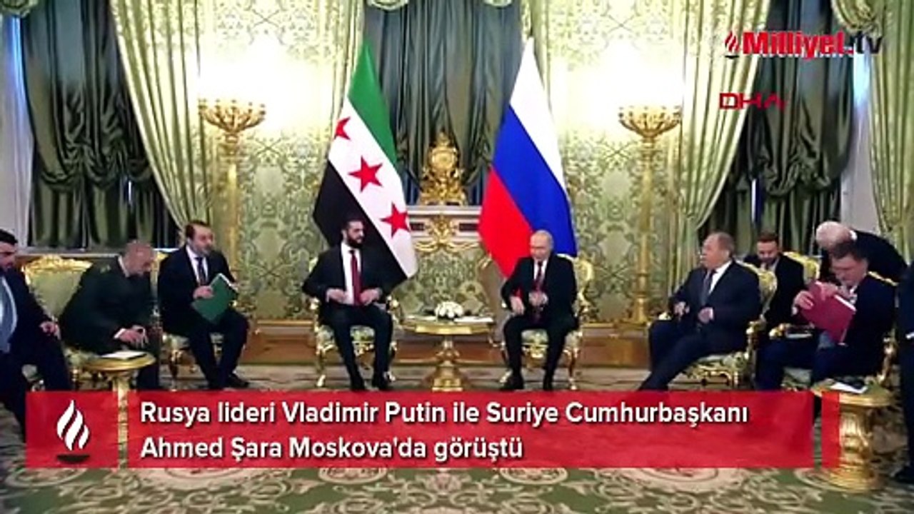 Moskova'da Rusya- Suriye görüşmesi! Ahmed Şara'nın Putin'den 'Beşar Esad' isteği
