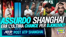 Il miracolo di Vacherot a Shanghai | DJOKOVIC SPRECA l'ultima chance?