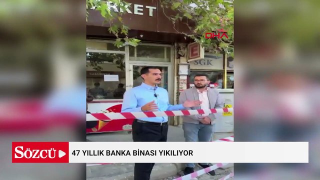 47 yıllık banka binası yıkılıyor