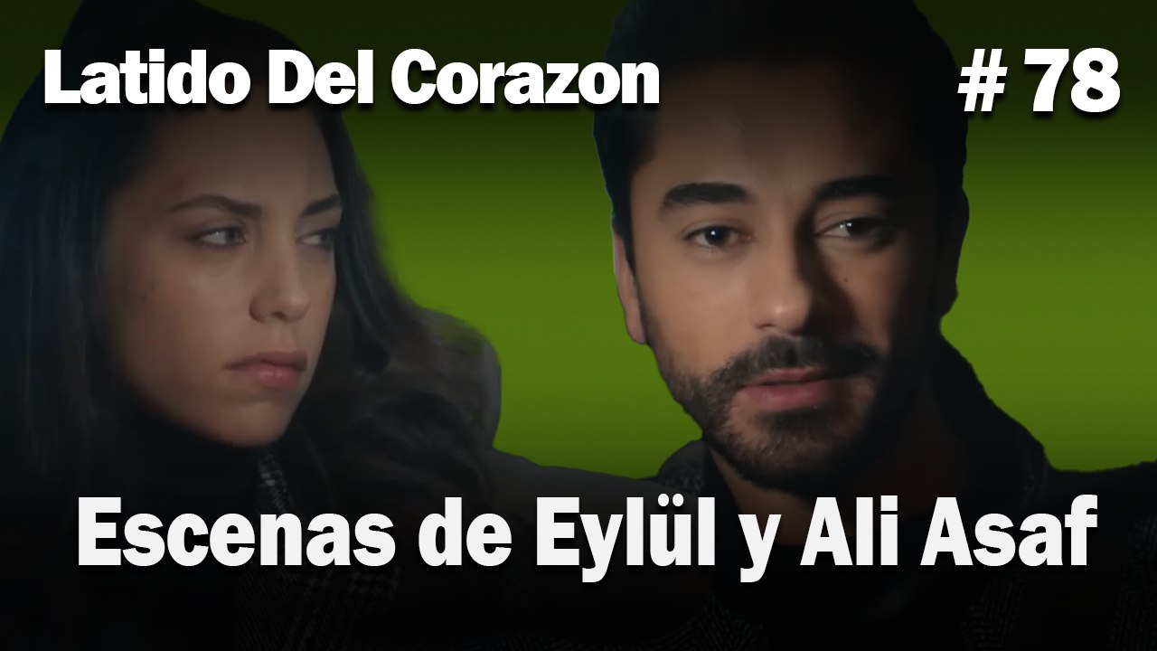 Escenas de Eylül y Ali Asaf #78