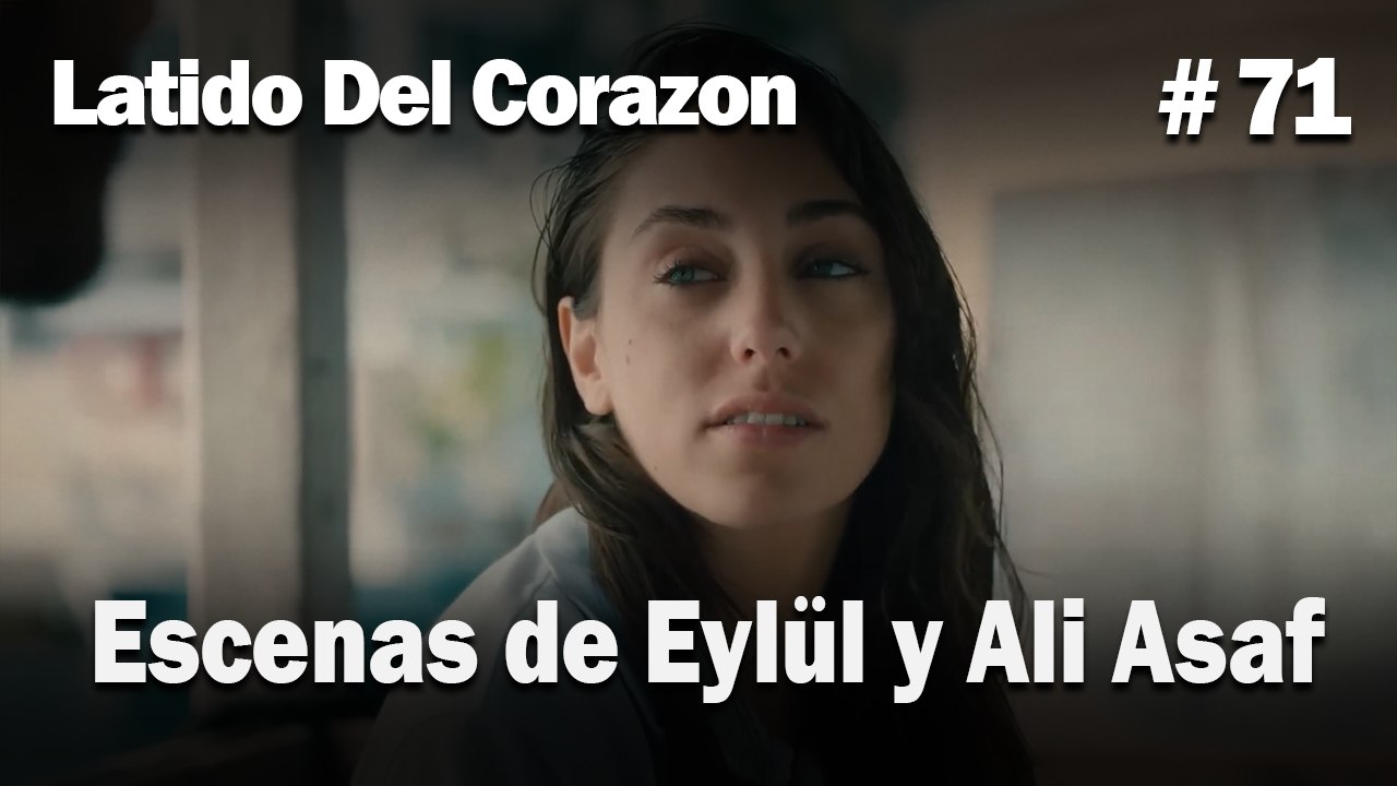 Escenas de Eylül y Ali Asaf #71
