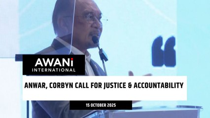 Anwar, Corbyn call for justice & accountability