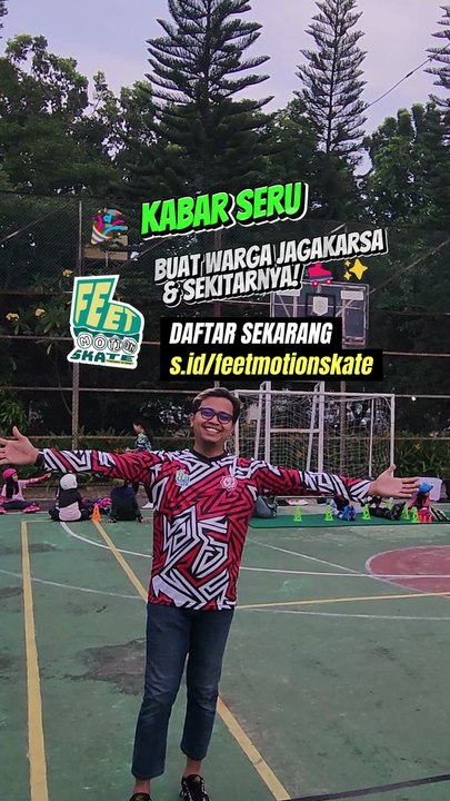 Kabar Seru Dari Feet Motion Skate Buat Warga Jagakarsa & Sekitarnya! 🛼✨