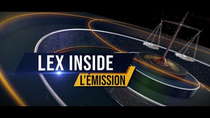 LEX INSIDE - Emission du jeudi 16 octobre
