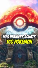 Mes derniers achats TCG Pokémon !