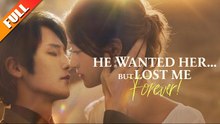 He Chose Her, and Lost Me Forever! - Full HD Movie HOT