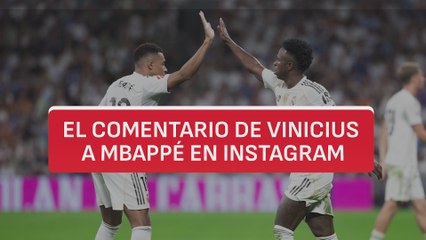 El mensaje de Vinicius a Mbappé en redes que despeja muchas dudas de su relación: están mejor que nunca