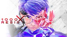 Tráiler de 1000xRESIST