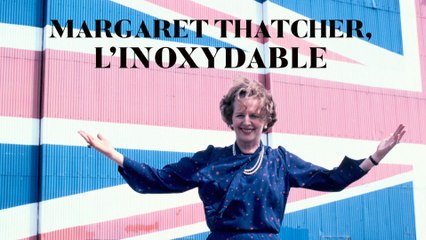 Margaret Thatcher : L'héritage de la Dame de Fer 🏛️