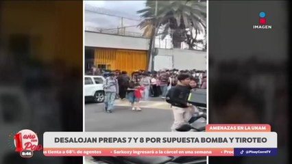 Desalojan preparatorias dela UNAM por amenazas | DPC con Paola Rojas