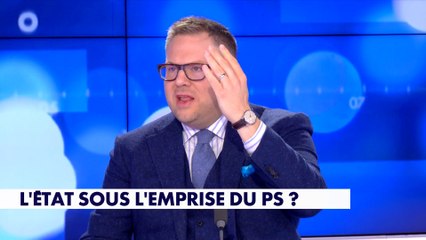 L'édito de Mathieu Bock-Côté : «L'Etat sous l'emprise du PS ?»