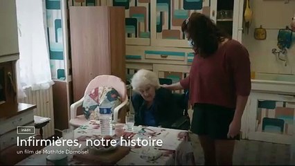Infirmières, notre histoire ! - Bande annonce