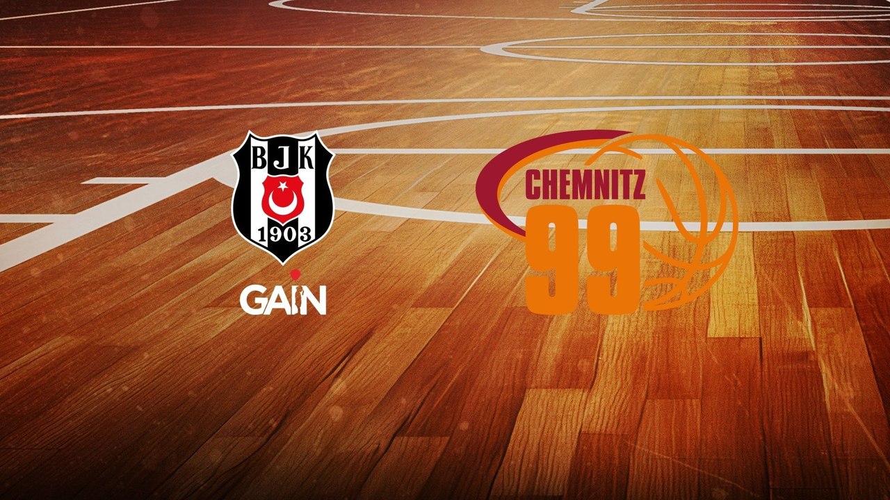 Highlights von Besiktas Istanbul - Chemnitz 99ers
