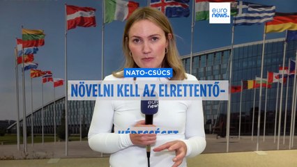 NATO-csúcs: növelni kell az elrettentőképességet