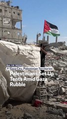 Palestinians Set Up Tents Amid Gaza Rubble