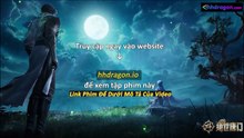 Đấu La Đại Lục 2 Tuyệt Thế Đường Môn Tập 124 Vietsub Thuyết Minh Tiếng Việt