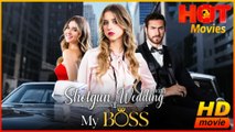 Shotgun Wedding with My Boss  Full Movie HD - Best Drama ShortFilms Hot Romance Love