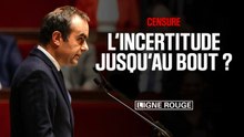 LIGNE ROUGE - "Censure, l'incertitude jusqu'au bout"