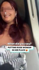 He made sure she got instant karma 😳