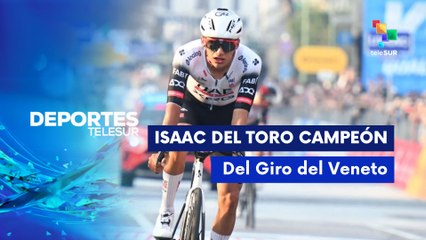 Isaac del Toro campeón de la 88ª Edición del Giro del Veneto DEPORTES TELESUR 15-10-2025