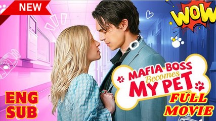 Mafia Boss Becomes My Pet full movie