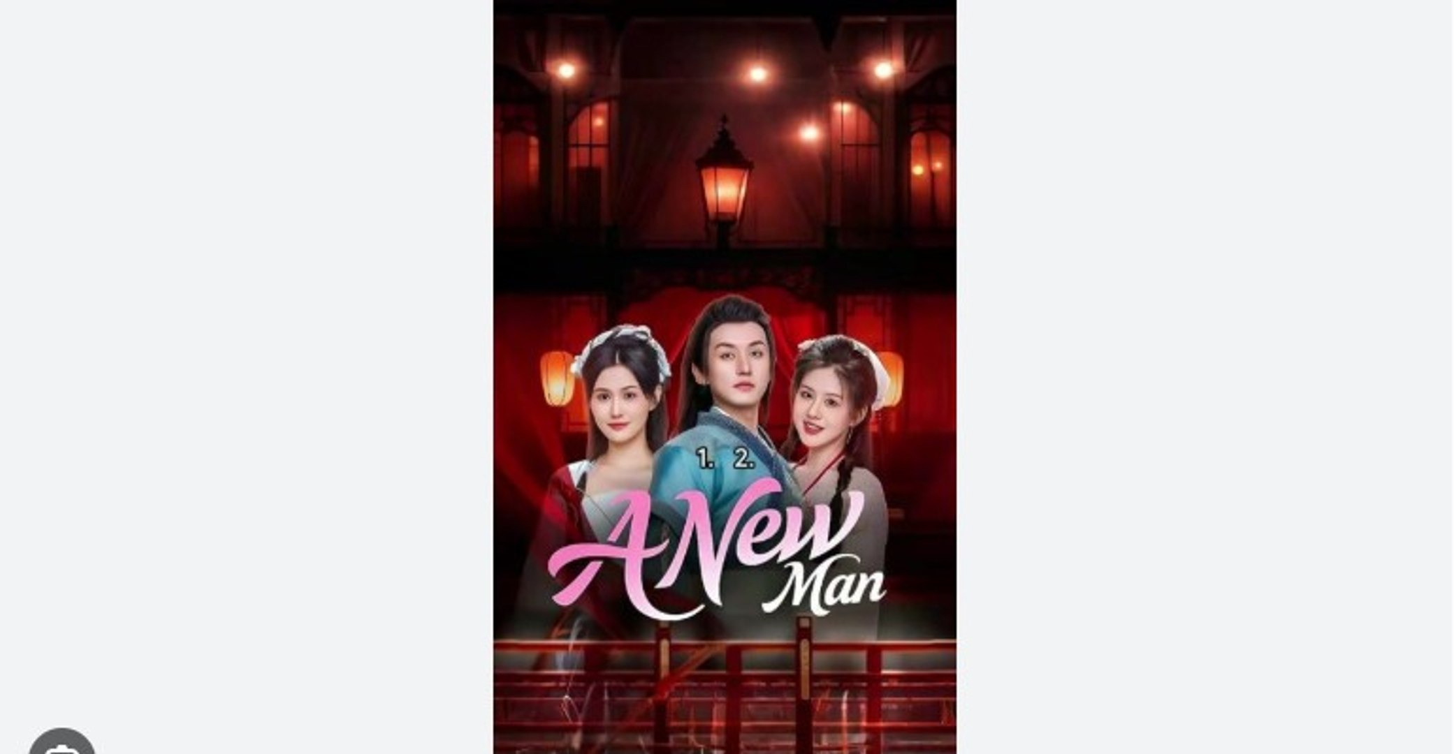 A New Man Chinese Drama - English Sub