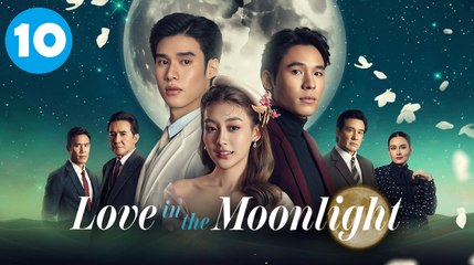 Love in the Moonlight Episode 10 | Engsub