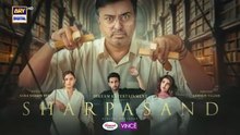 SharPasand Episode 05 | 15 October 2025 | ARY Digital Drama