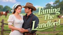 Taming The Landlord Full movie 🍒