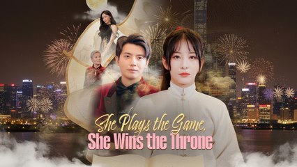 She Plays the Game, She Wins the Throne