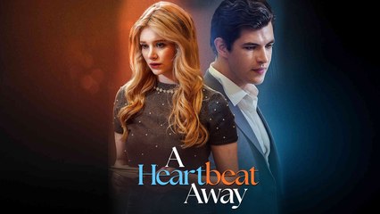 A Heartbeat Away - Full Movie