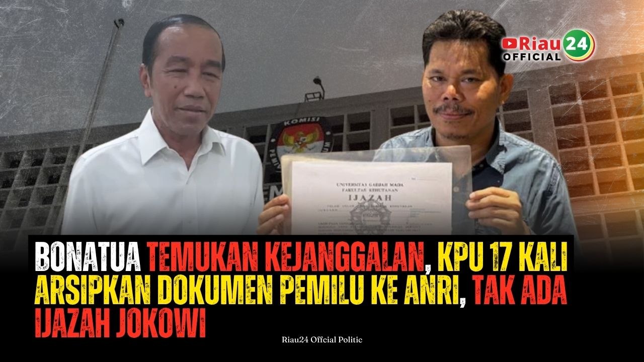 Bonatua Temukan Kejanggalan, KPU 17 Kali Arsipkan Dokumen Pemilu ke ANRI, Tak Ada Ijazah Jokowi