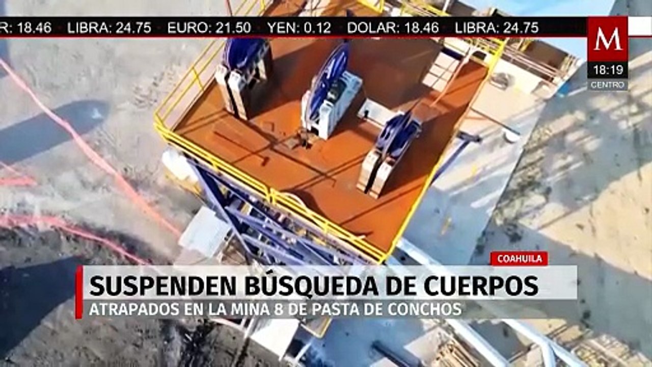 CFE suspende por tres meses la búsqueda de los 40 mineros atrapados en la mina Pasta Conchos