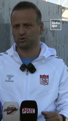 Sivasspor'un öncelikli hedefi play-off’a kalmak