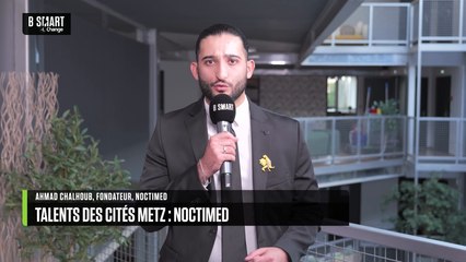 LA TOURNÉE ENTREPRENEURIAT QUARTIERS 2030 - Noctimed : lauréat Talents des Cités de Metz