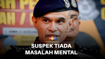 Suspek diketahui ada masalah pembelajaran, bukan mental, kata polis