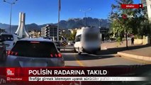 Denizli'de uyanık sürücüler polisin radarına takıldı