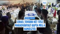 Izrael további két túsz maradványait kapta vissza, a Hamász időt kér a többiek eléréséhez