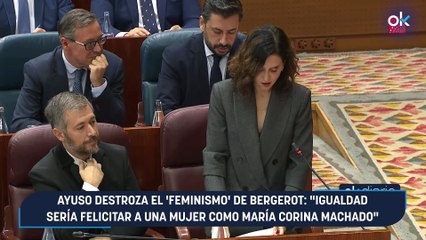 Ayuso destroza el 'feminismo' de Bergerot: "Igualdad sería felicitar a una mujer como María Corina Machado"