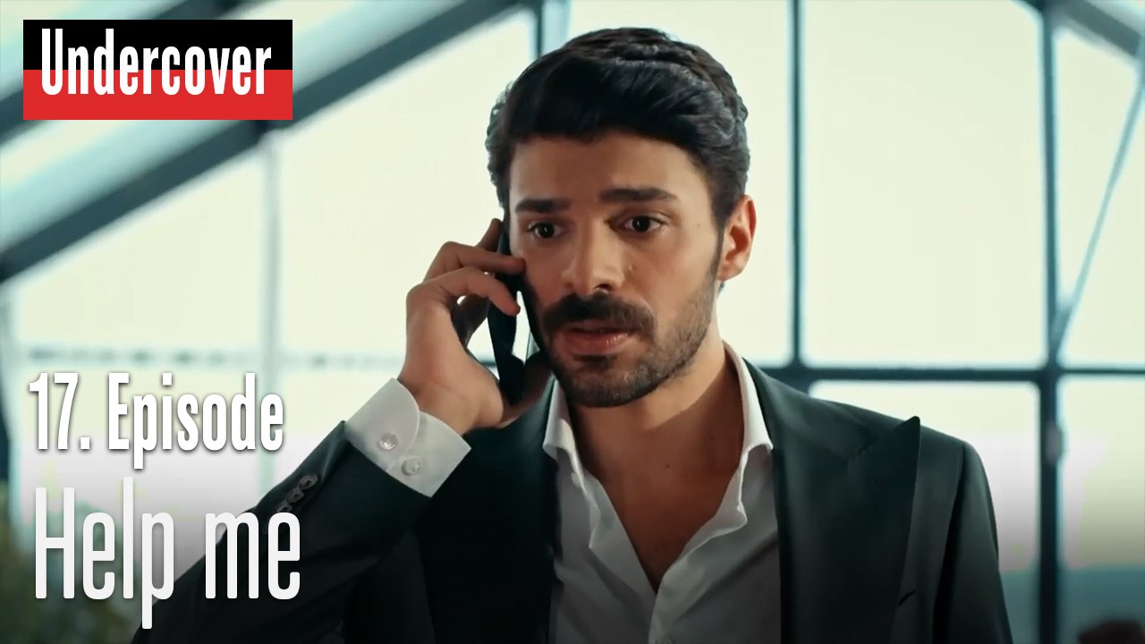 Help me-Undercover Episode 17