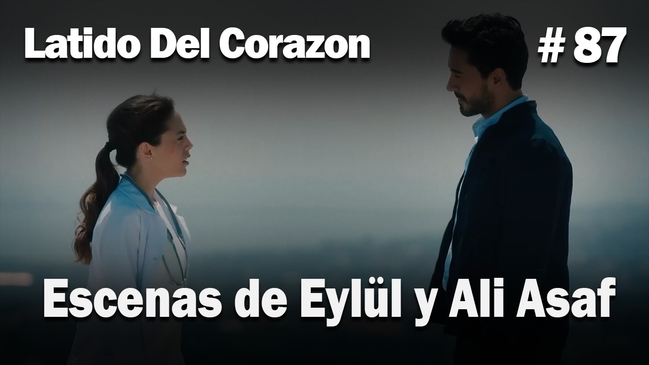 Escenas de Eylül y Ali Asaf #87