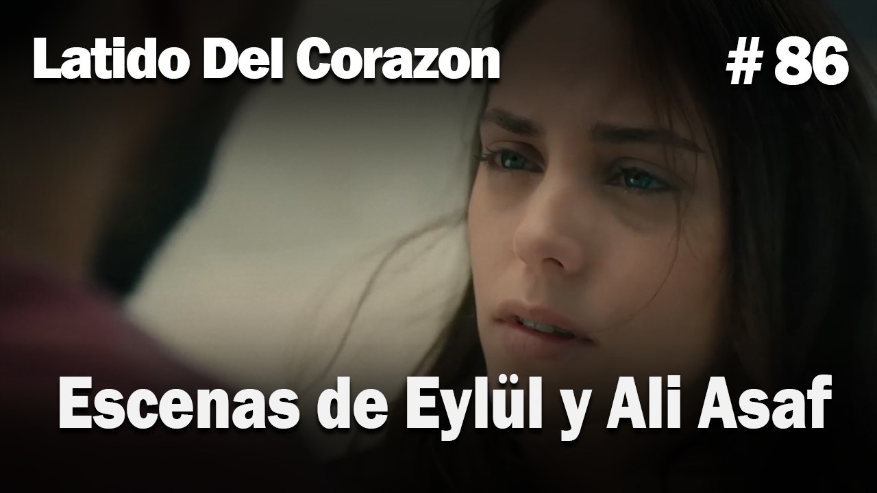 Escenas de Eylül y Ali Asaf #86