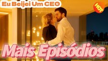 Beijei o CEO E Ele Gostou - Drama Hot