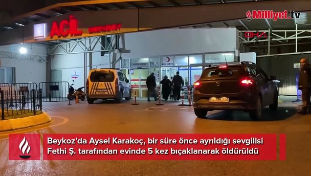 Beykoz’da dehşet! Barışma bahanesiyle evine gittiği eski sevgilisini öldürdü